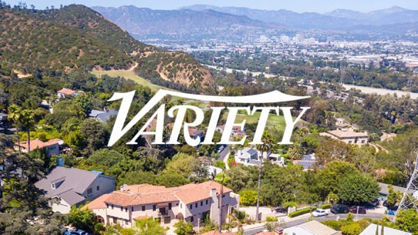 Our Agents Named Among Variety’s 2024 Showbiz Real Estate Elite