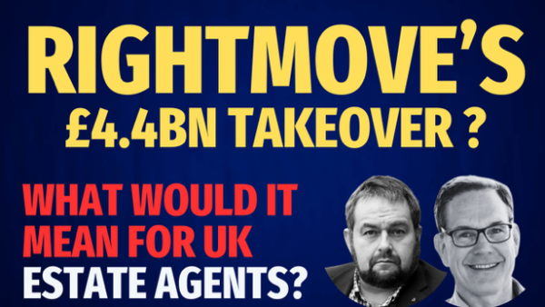 What would a Rightmove takeover mean for UK estate agents?