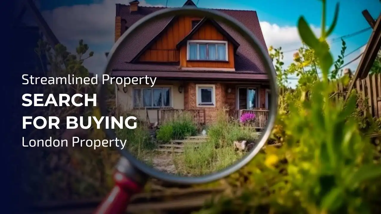 Expert agents help you streamline your property search in London