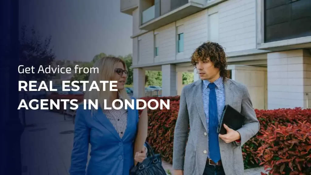 Partnering with Real Estate Agents in London can provide invaluable insights into the housing market