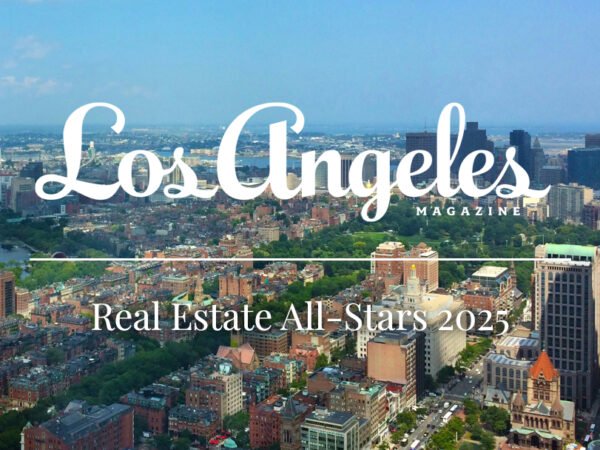 The Agency’s Top Agents and Teams Named  Among Los Angeles Magazine’s 2025 Real Estate All-Stars