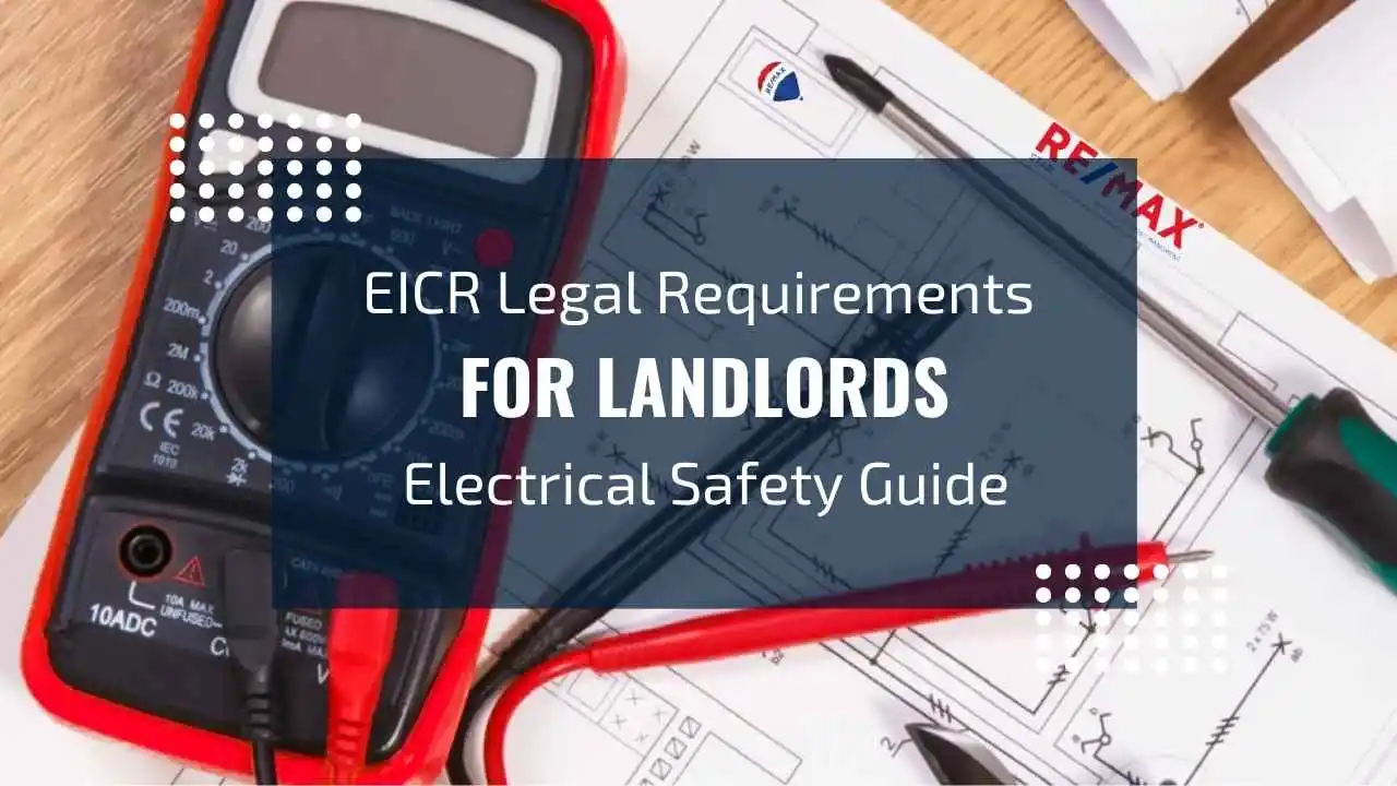 EICR Legal Requirements | Real Estate Agents London