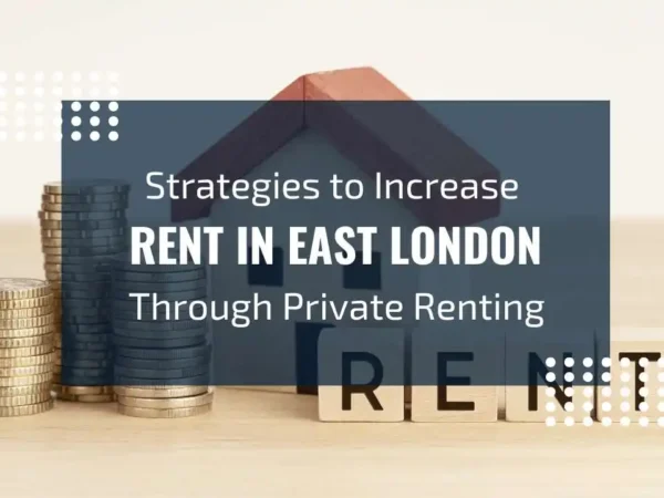Top Tips to Increase Rent Through Private Renting